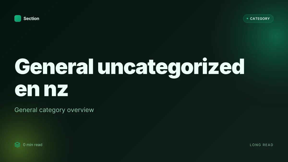 General uncategorized en nz